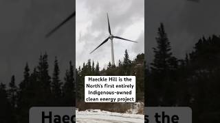 The first entirely Indigenous-owned clean energy project in the North