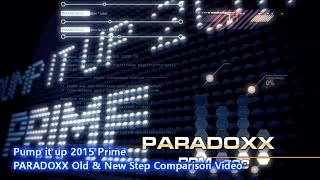 [Pump it up Prime]  PARADOXX Single 26 Old \u0026 New Step Comparison