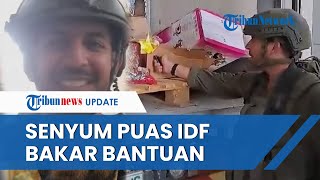 Tindakan Biadab Tentara Israel, Bakar Bantuan Makanan dan Minuman untuk Warga Gaza yang Sekarat