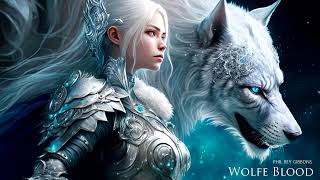Wolfe Blood | EPIC HEROIC FANTASY ORCHESTRAL MUSIC