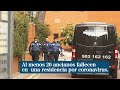 Al menos 20 ancianos muertos por coronavirus en una residencia de Madrid