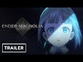 Ender Magnolia: Bloom in the Mist - Nintendo Switch Trailer | Nintendo Direct 2024