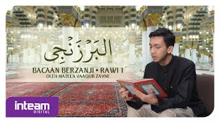 Mateen Yaaqub Zayne • Bacaan Berzanji (Rawi 1)