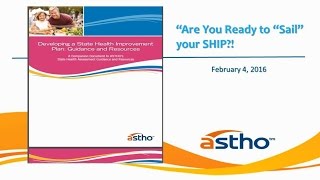 Developing a State Health Improvement Plan (SHIP) Learning Series (1 of 4)