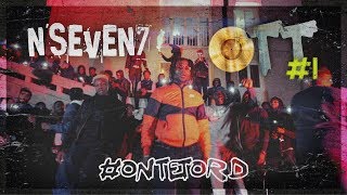 N'Seven7 - OTT #1 (Clip officiel)
