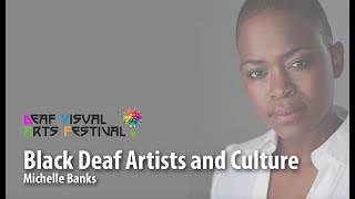 DVAF2021: Deaf Black Arts and Culture