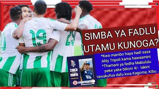 MBWADUKE: SIMBA YA FADLU UTAMU KUNOGA? YOTE TISA, KWA HILI TRIPOLI BADO HAWAAMINI/ KAGOMA, KIBU...