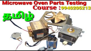 Microwave Oven Spare Parts Testing Tamil, Megnetron Testing, Microwave oven Capacitor Checking Tamil