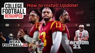 How to Update College Football Revamped (V21 Update)