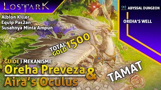 Lost Ark - Oreha Preveza & Airas Oculus (Oreha's Well) Abyssal Dungeon Gold Terbanyak!