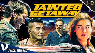 TAINTED GETAWAY - V MOVIES PREMIERE - FULL HD ACTION MOVIE IN ENGLISH
