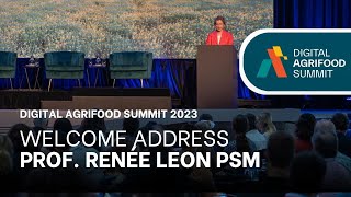 Digital Agrifood Summit 2023: Welcome Address by Prof. Renee Leon PSM