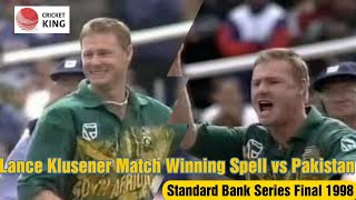 Lance Klusener Match Winning 5 Wicket Haul vs Pakistan | Standard Bank Series Final 1998