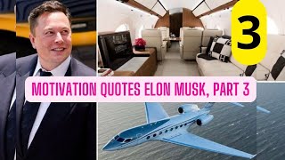 Quotes Elon Musk, Part 3
