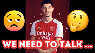 Kai Havertz | WE NEED TO TALK 😕🤔