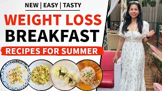 Weight Loss Breakfast Recipes For Summers | Breakfast Recipes | How To Lose Weight Fast | Fat to Fab
