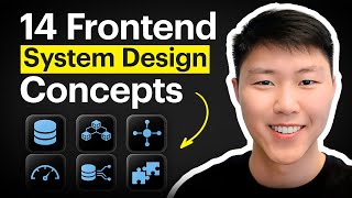 14 Front End System Design Concepts | Explained in 10 Minutes