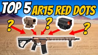 Top 5 Red Dots for Your AR15