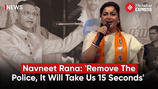 Navneet Rana Hyderabad Speech: Claims Can Do in 15 Sec What Akbaruddin Owaisi Boasted in 15 Min