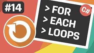 Learn C# - ForEach Loops - Episode #14