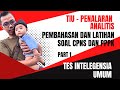 LATIHAN SOAL CPNS 2024 ❗️SOAL TIU PENALARAN ANALITIS❗️Pasti kluar untuk jenis ini #kursuscpns