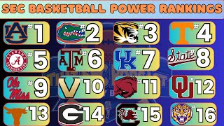 SEC Basketball Power Rankings \u0026 SEC Championship Weekend Changing?