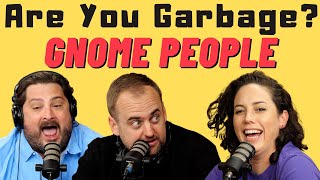 Are You Garbage Comedy Podcast: Caitlin Peluffo - Gary's Girl