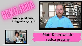 #55 O co chodzi z rękojmią wiary publicznej ksiąg wieczystych - Piotr Dobrowolski radca prawny