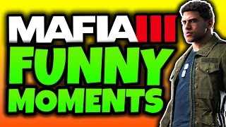 Mafia 3: Funtage! - (Mafia 3 Funny Moments Gameplay)