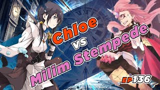 EP136 Chloe VS Milim Stempede; The Ultimate GOAT Hero; Feldway's Plan