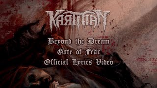 Karmian - Beyond the Dream Gate of Fear (Official Lyrics Video)