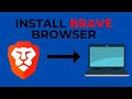 How To Install Brave Browser