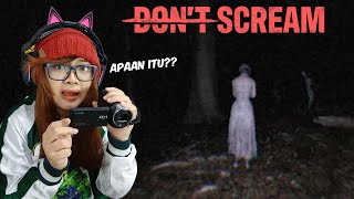 Kamu teriak kamu ngulang lagi | Don't Scream