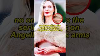 Angelina Jolie’s severe veins on her arms#youtubeshorts #shorts #celebrity #angelina