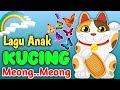 Lagu Anak Anak / Anak Kucing Meong Meong / Lagu Anak Indonesia Populer / NATHAN KIDS