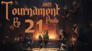 Tournament Finals 2023 - Ep 21 - Fort Snipe