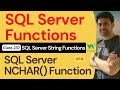 SQL Server Functions | SQL Server String Functions - SQL Server NCHAR() Function #14 | 237. W3School