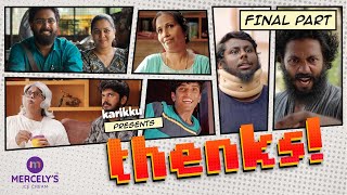 THENKS! | Final Part | Karikku | Comedy