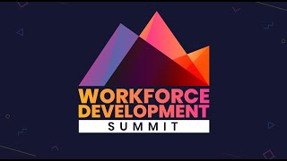 2024 Workforce Development Summit