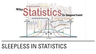 AP Statistics Final Project Video - Sleepless in Statistics