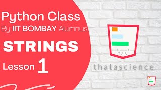 Python Strings Tutorial | Python Tutorial for beginners (Creation | Slicing | Indexing and more)