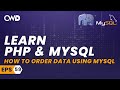 How to order data using MySQL | PHP for beginners | Learn PHP | PHP Programming | Learn PHP in 2020