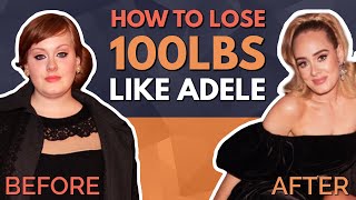 How Adele lost 100lbs Eating 3,000 Calories Per Day | Sirt Food Diet | Weight Lifting