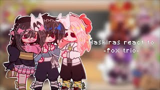 ☆Hashiras react to fox trio 🌊🌺🍑☆ //Christmas and 500 sub special // enjoy!! :D