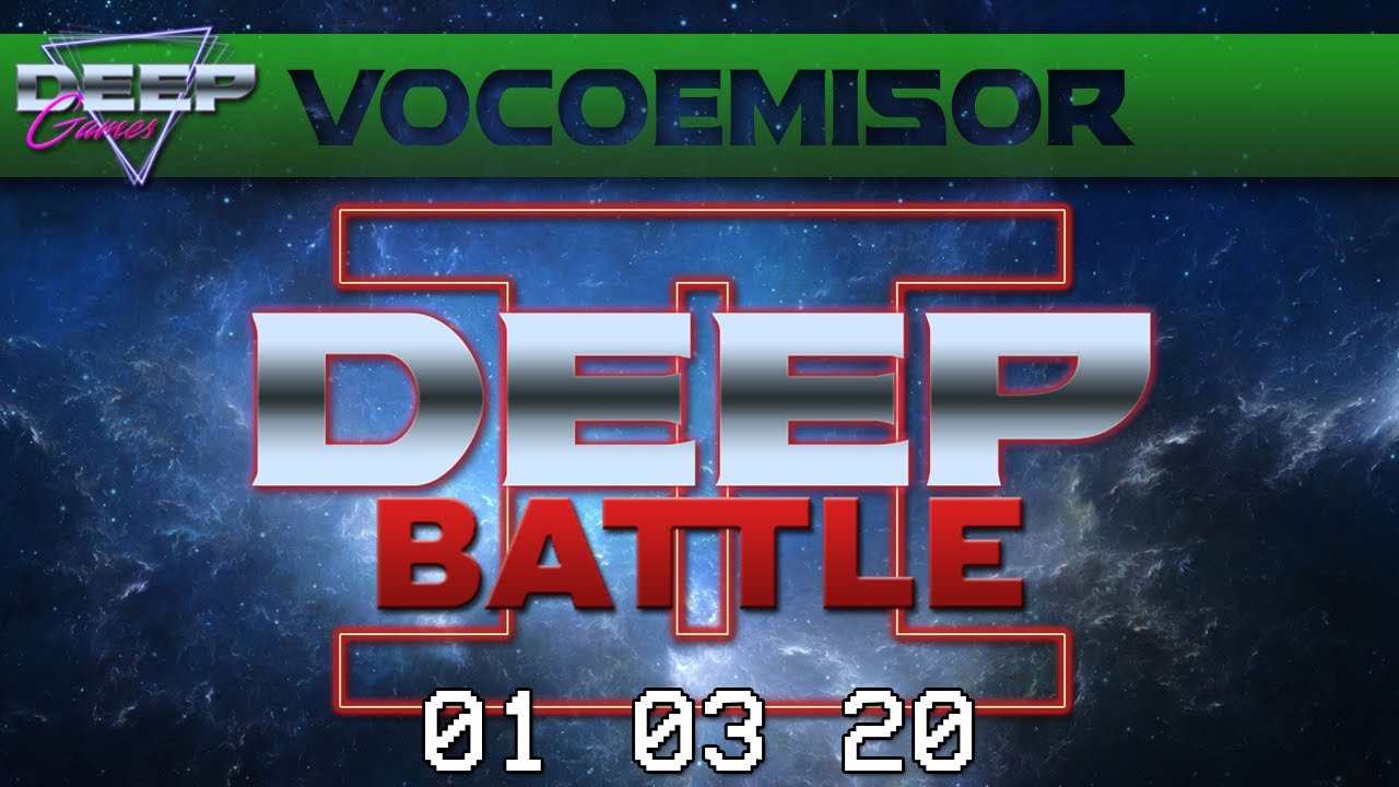 Deep Battle Ii Youtube