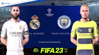 FIFA 23 PS5 - Real Madrid vs Man City - Champions League 2023 Semi Final Match | PS5™ [4K60]