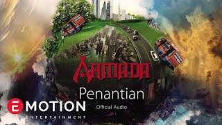 Armada - Penantian (Official Audio)