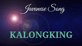 KALONGKING || Javanese Song