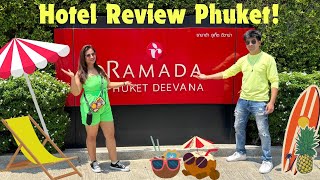 Ramada Phuket Deevana Patong complete hotel guide and review | Phuket Thailand | Ramada by Wyndham