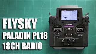 FlySKY Paladin PL18 Transmitter